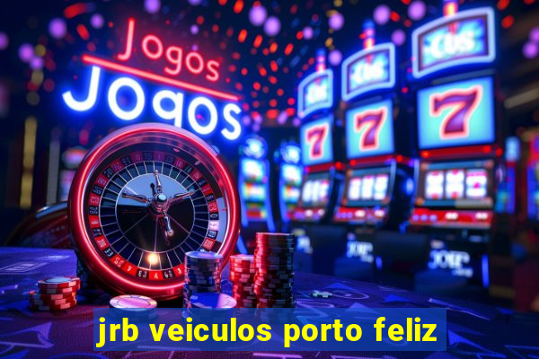 jrb veiculos porto feliz